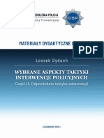 L Dyduch Wybrane Aspekty Taktyki Interwencji Policyjnych Czes II Odpowiednia Taktyka Interwencji Mat Dydaktyczne