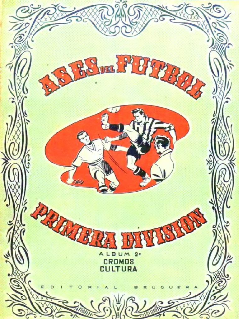 Album Football Bruguera 1948-49 – Collection Complète Des Ases Del Fútbol, édition Fac-similé