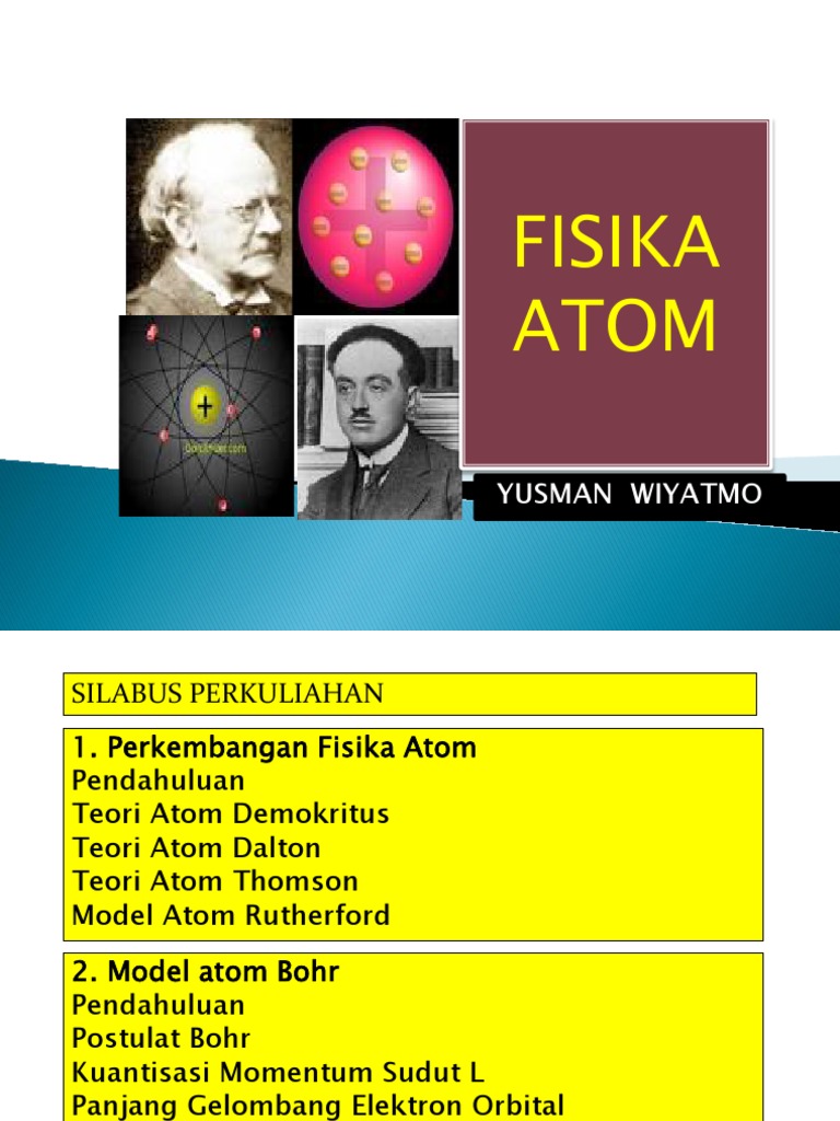Kuliah 1 Perkembangan Fisika Atom | PDF | Sains & Matematika