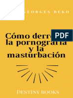 Como Derrotar La Pornografía y La Masturbación by Viny Georges BEKO