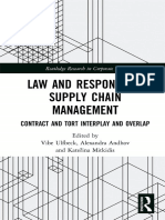(Routledge Research in Corporate Law) Vibe Ulfbeck (Editor), Alexandra Andhov (Editor), Kateřina Mitkidis (Editor) - Law and Responsible Supply Chain Management_ Contract and Tort Interplay and Overla