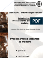 Processamento mecânico da madeira: serrarias e laminadoras