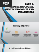 Part 3 - Newtechnologies J Oldtechnologies and Millennials