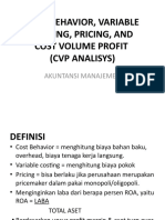 Cost Behavior, Variable Costing, Pricing