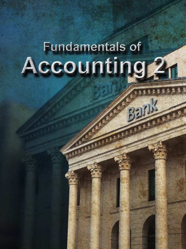 SHS - Fundamentals of Accounting 2 | PDF | Balance Sheet | Debits And ...