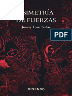 Asimetría de Fuerzas, Jenny Toro Salas