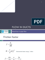 Flow in Ducts, Friction Factor, Head Loss, Reynolds