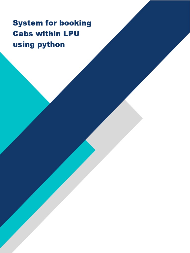 System For Booking Cabs Within LPU Using Python | PDF