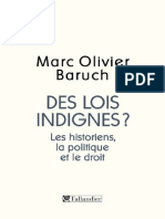 Des Lois Indignes Les Historiens, La Politique Et Le Droit (French Edition) (Baruch, Marc Olivier (Baruch, Marc Olivier) )