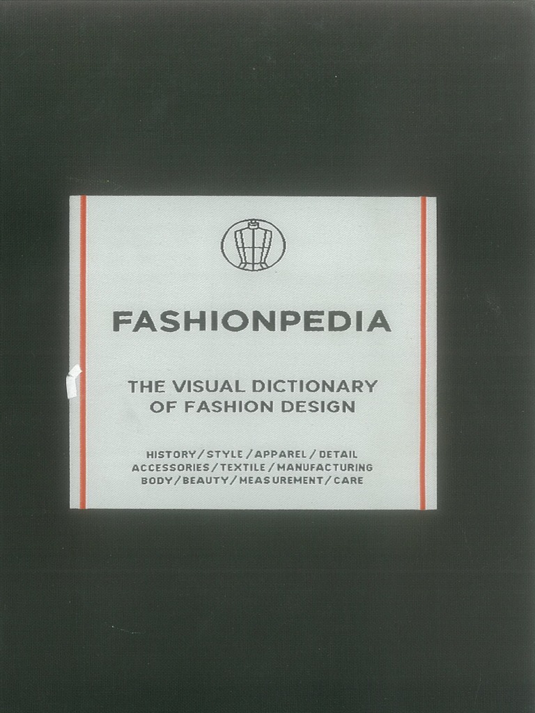 Fashionpedia The Visual Dictionary of Fashion Design (Fashionary) PDF