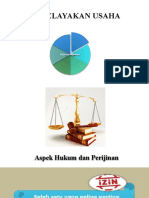 Studi Kelayakan Usaha: Pasar Dan Pemasaran Teknis Dan Produksi Manajemen Keuangan Hukum Dan Perijinan Lingkungan