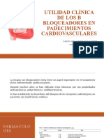 Utilidad Clínica de Los B Bloqueadores en Padecimientos Terapeutica