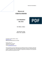 Historia Del Cristianismo - Los - Pablo A. Deiros, Los Primeros 500 Años