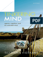 Vierkant, Tillmann - The Tinkering Mind - Agency, Cognition, and The Extended Mind-Oxford University Press, Incorporated (2022)