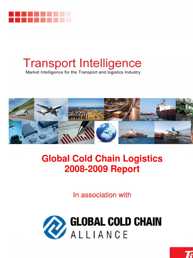 Global Cold Chain Logistics Report 2008-2009 | PDF | Logistics | Warehouse