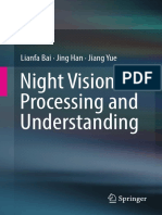 Lianfa Bai, Jing Han, Jiang Yue - Night Vision Processing and Understanding-Springer Singapore (2019)