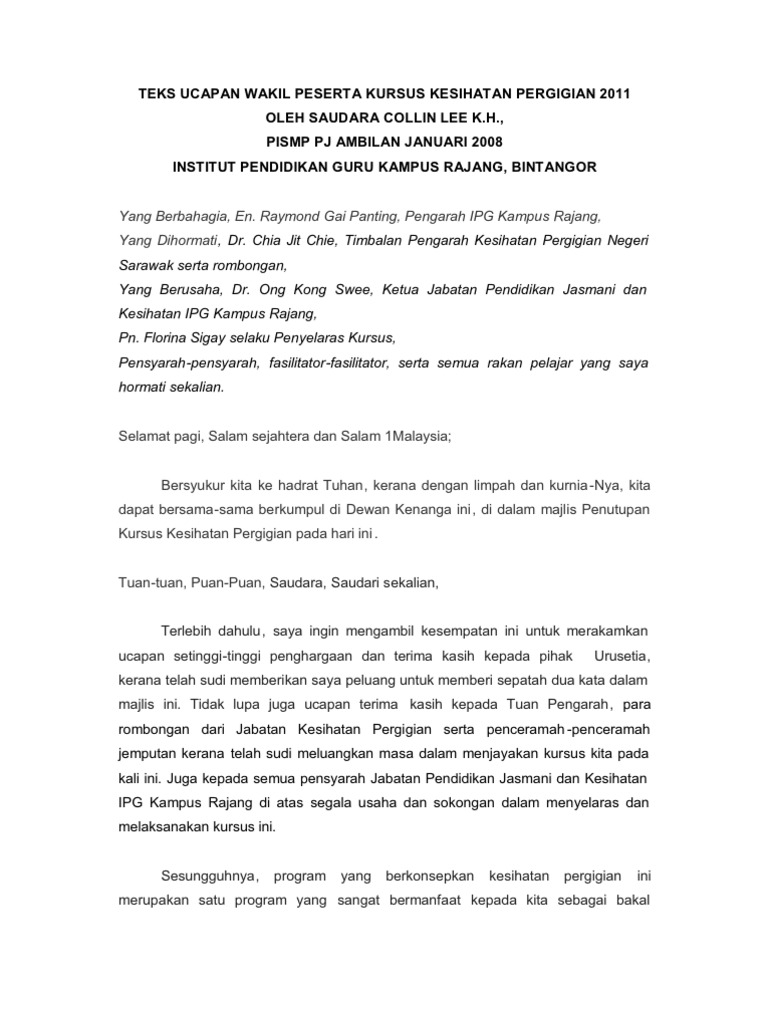 Teks Ucapan Wakil Peserta Kursus Kesihatan Pergigian 2011
