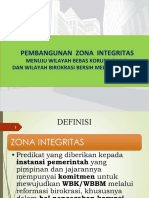 Pembangunan Zona Integritas: Menuju Wilayah Bebas Korupsi (WBK) Dan Wilayah Birokrasi Bersih Melayani (WBBM)