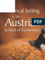 Historical Setting of The Austrian School of Economics Ludwig Von Mises
