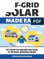 BASIC OFF GRID SOLAR MADE EASY - Do It Yourself-Solar System Design and Installation With Easy Step-By-Step Istruct