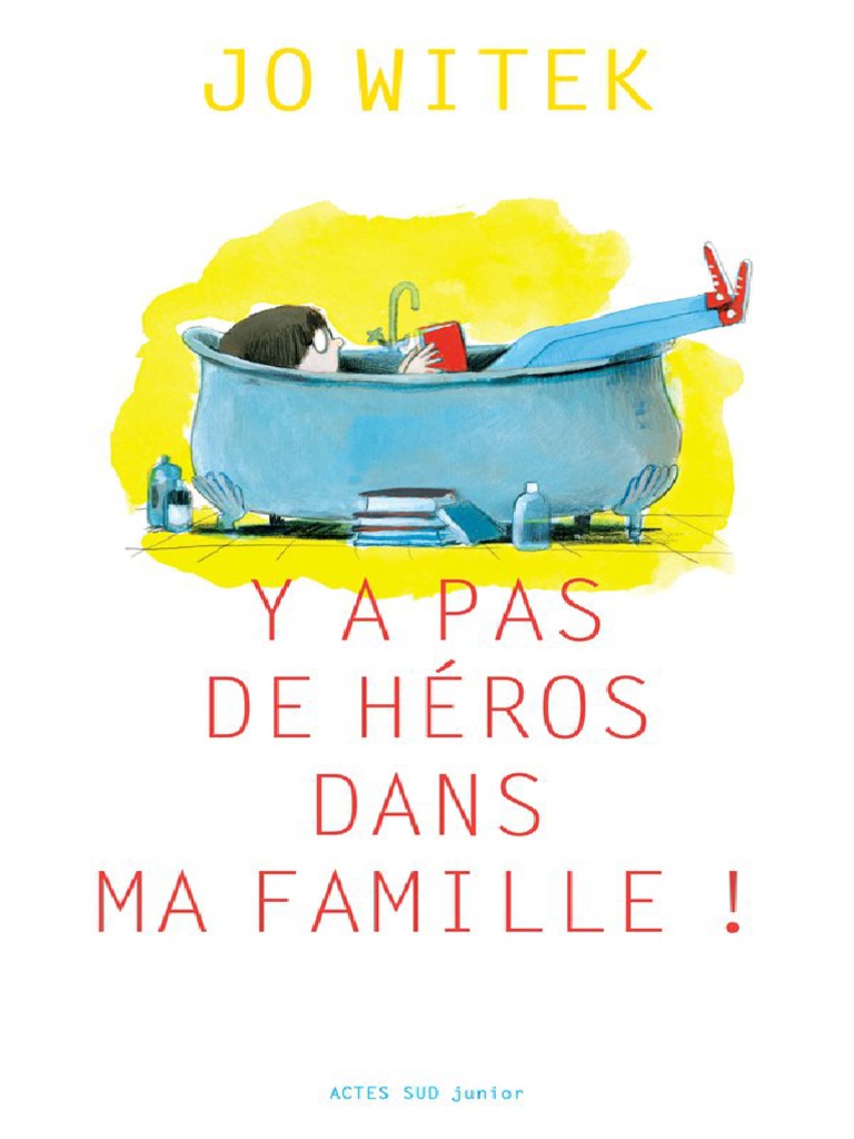 5 LECTURE Jo Witek, Y A Pas de Héros Dans Ma Famille | Download Free ...