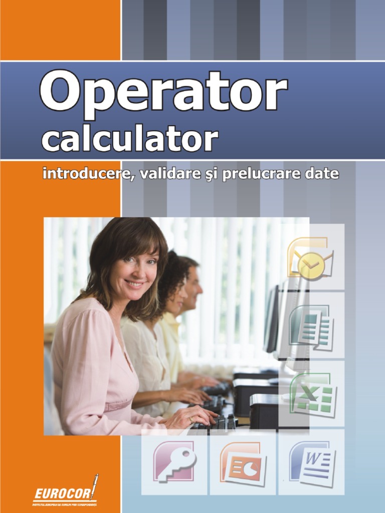 Lectie Demo Operator Calculator - Introduce Re Prelucrare Si Validare ...