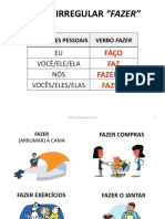 Verbo Fazer + Pres. Contínuo