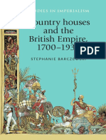 Country Houses and the British Empire, 1700–1930 (Stephanie Barczewski)