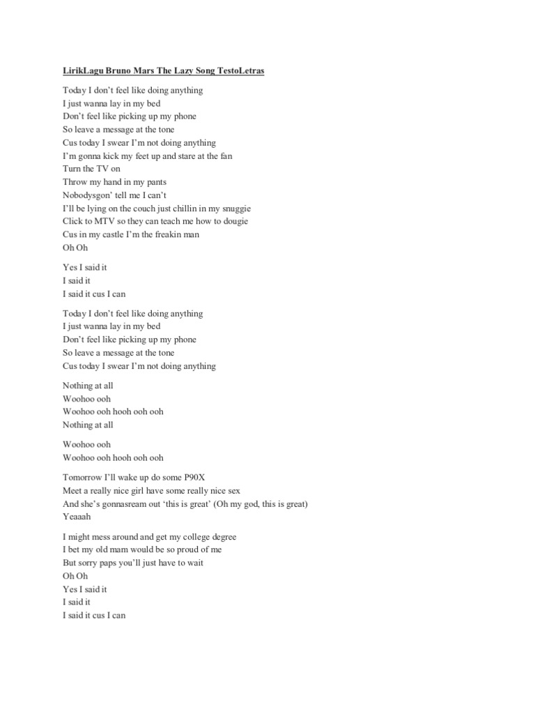 Lirik Lagu Bruno Mars The Lazy Song Testo Letras Songs Written Singles