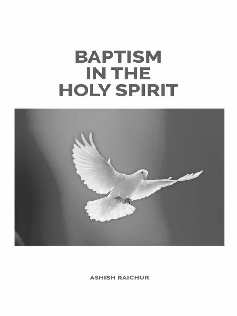 Baptism in the Holy Spirit Explained | PDF | Baptism | Baptism With The ...