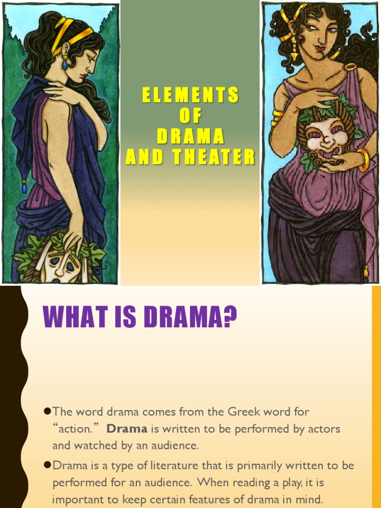Four Elements of Drama Explained | PDF | Plot (Narrative) | Play (Theatre)