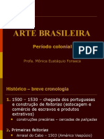 Arte Colonial No Brasil 2 Séculos XVI - XVIII