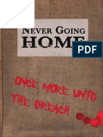 Never Going Home - Once More Unto The Breach