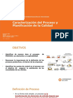 2021-2 UNIDAD 2-C - Caracterización Del Proceso y Planificación de La Calidad