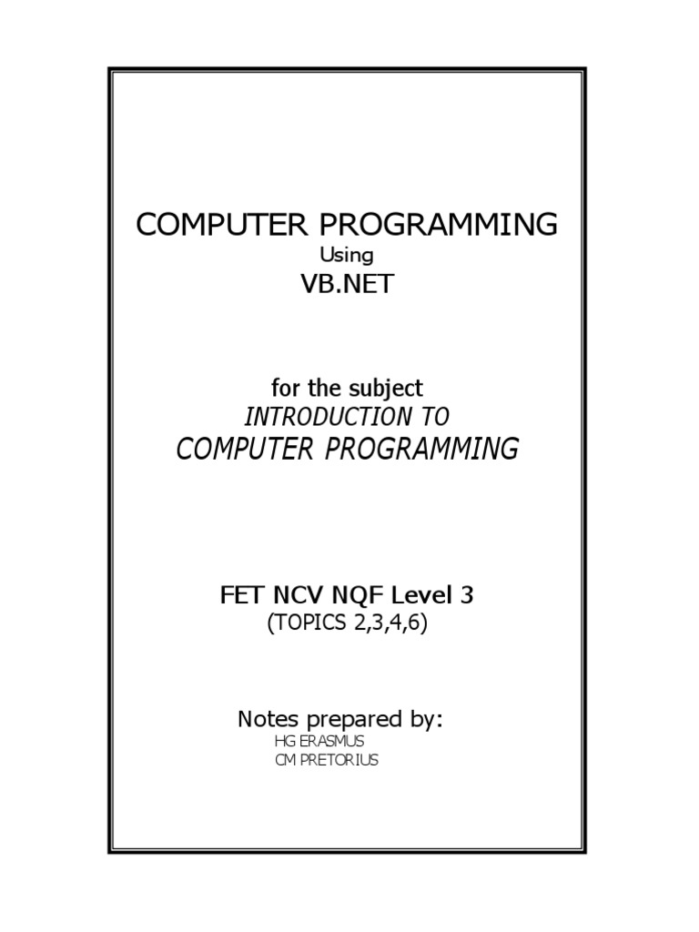 Introduction to problem solving and basic computer programming computer