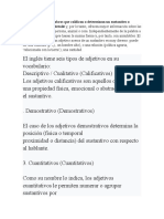 Los Adjetivos Son Palabras Que Califican o Determinan Un Sustantivo o Pronombre Con Más Detalle