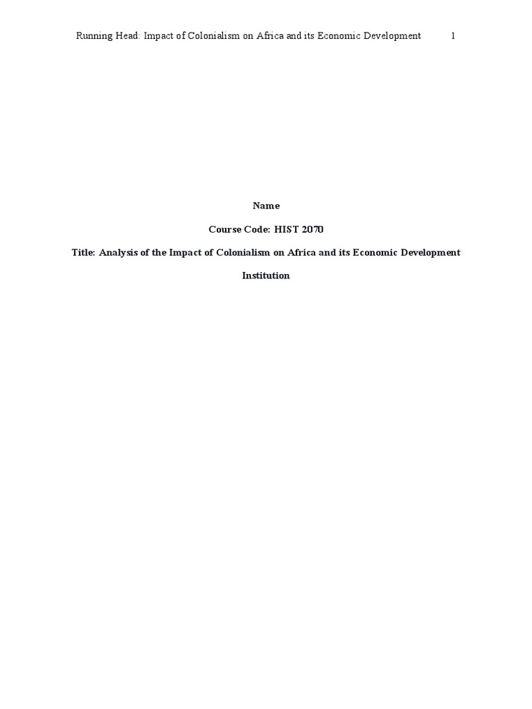 Impact Of Colonialism On Africa And Its Economic Development Pdf