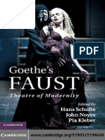 Hans Schulte, John Noyes, Pia Kleber-Goethe's Faust_ Theatre of Modernity -Cambridge University Press (2011)