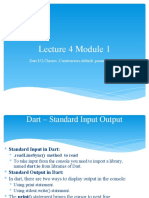 Lecture 4 Module 1: Dart I/O, Classes, Constructors-Default, Parameterized