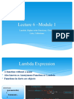 Lecture 6 - Module 1: Lambda, Higher Order Functions, Closures Lists, Collections