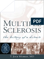 Multiple Sclerosis The History of a Disease