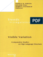 PERNISS, Pamela. PFAU, Roland. STEINBACH, Markus (Ed.) - Visible Variation. Comparative Studies On Sign Language Structure. Walter de Gruyter, 2007