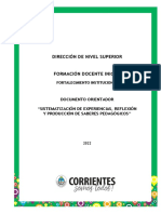 Doc. Orientador Sistematizac de Exp. Reflexion y Produccion de Saberes Pedagogicos Equipo Tecnico Formacion Docente Inicial DNS 2022