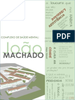 Complexo de Saúde Mental João Machado - Diretrizes Projetuais de Reuso para o Hospital João Machado