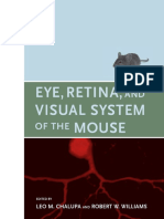 Leo M. Chalupa, Robert W. Williams - Eye, Retina, and Visual System of The Mouse-MIT Press (2008)