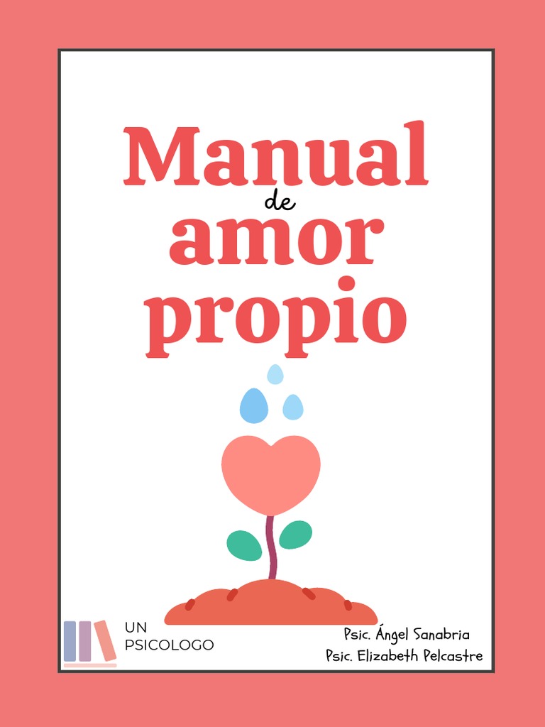 Manual De Amor Propio Pdf Autoestima Las Emociones