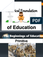 Historical Foundation: of Education