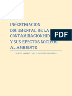 Investigacion Documental de La Contaminacion Hidrica y Sus Efectos Nocivos Al Ambiente