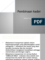 BIN. Pembinaan Kader