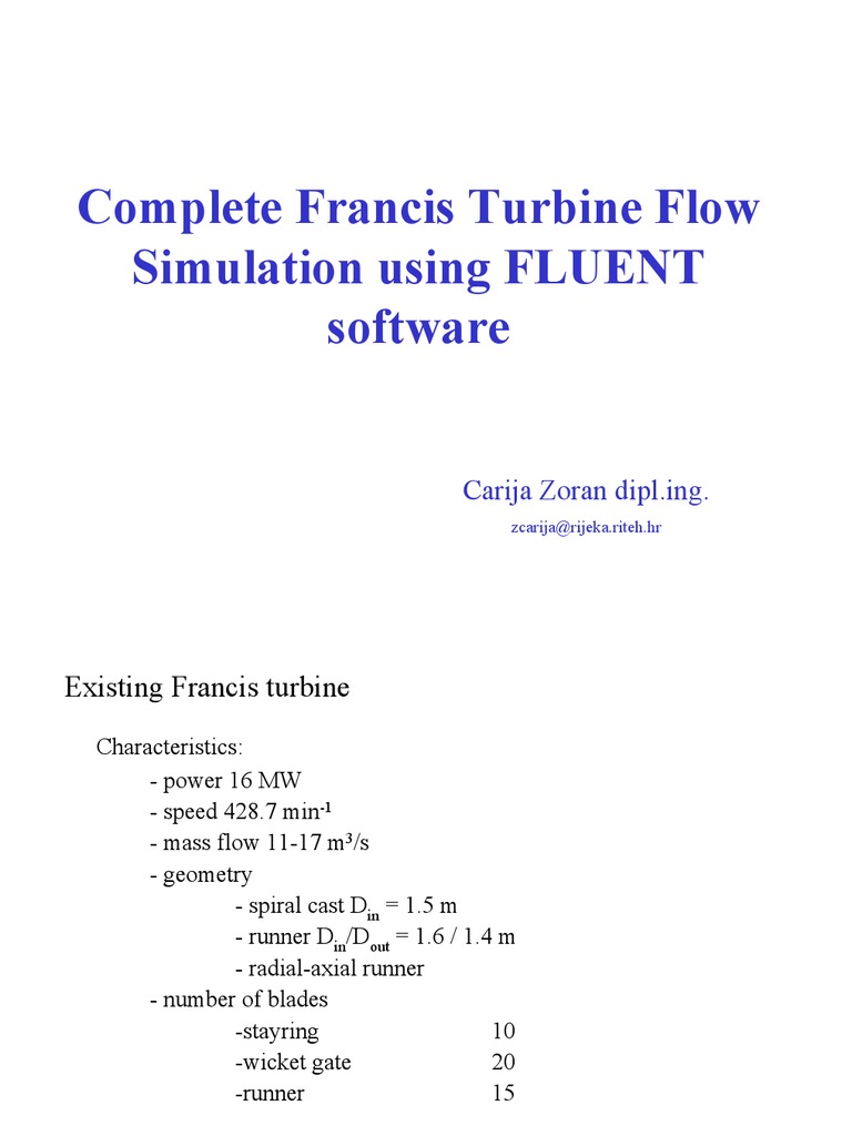 Complete Francis Turbine Flow Simulation Using FLUENT Software | PDF